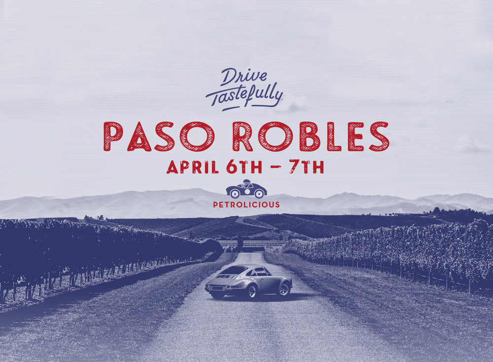 Join Petrolicious On Our Upcoming Rally, Drive Tastefully: Paso Robles