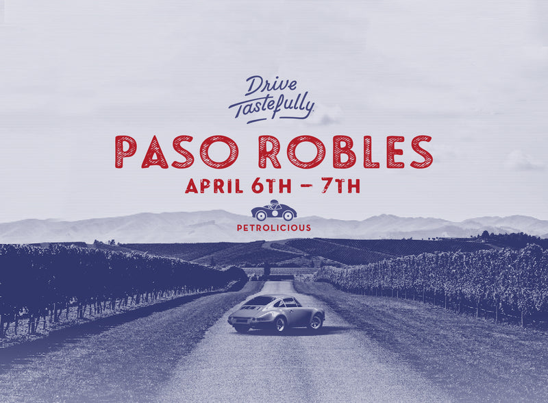 Join Petrolicious On Our Upcoming Rally, Drive Tastefully: Paso Robles