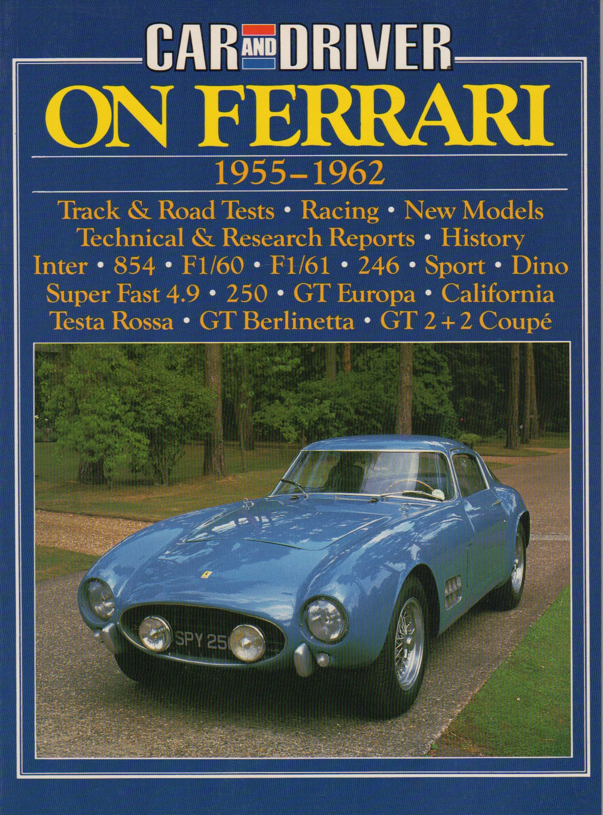 Car and Driver on Ferrari 1955-1962