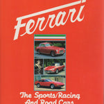 Ferrari - The Sports/Racing and Road Cars