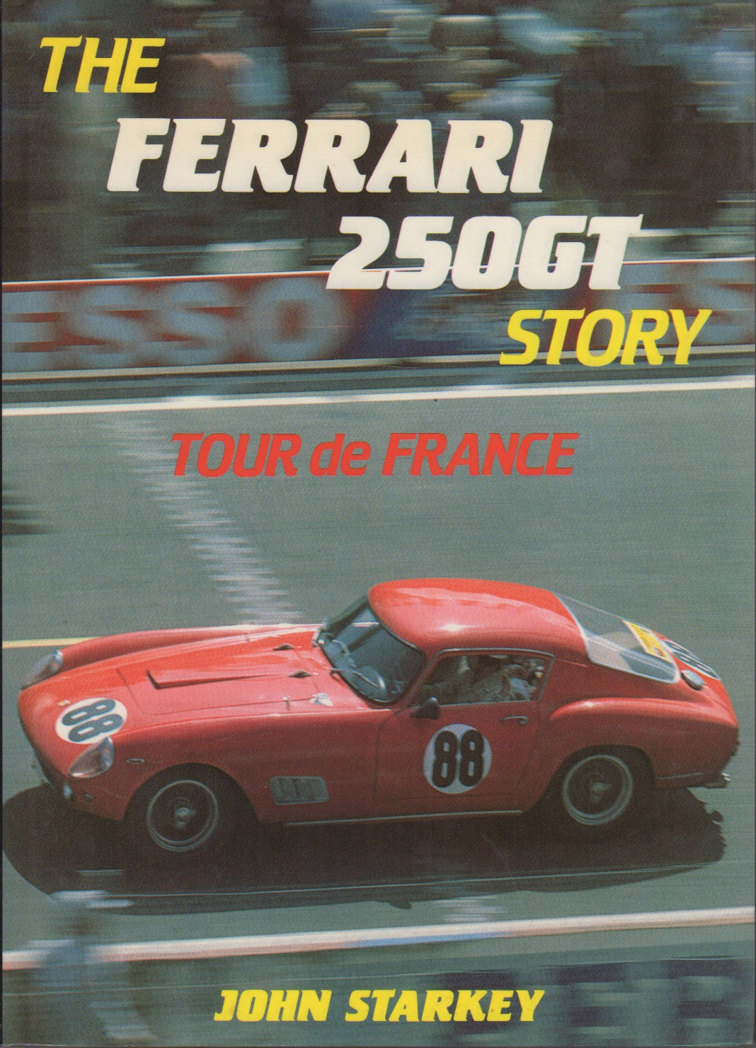 The Ferrari 250 GT story - Tour de France