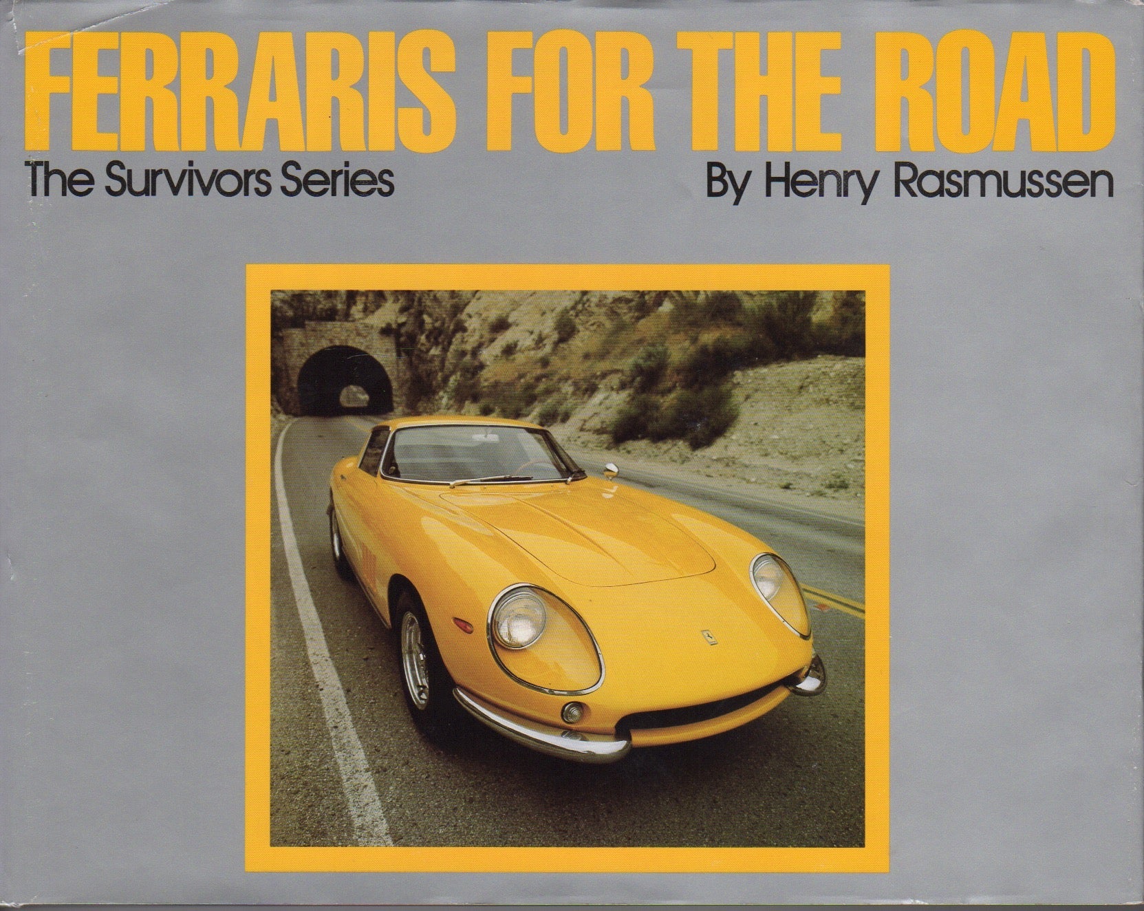 Ferraris For The Road (Autographed)
