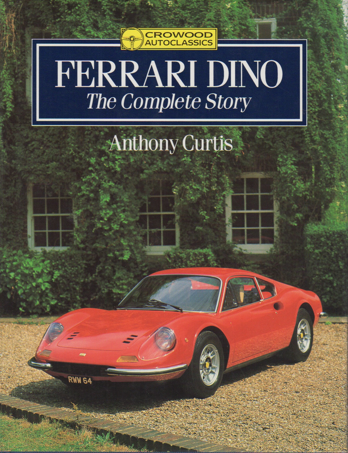 Ferrari Dino: The Complete Story (A Curtis) - Petrolicious
