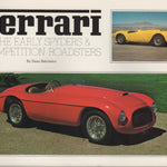 Ferrari, The Early Spyders and Competition Roadsters (2nd Ed)(D Batchelor)