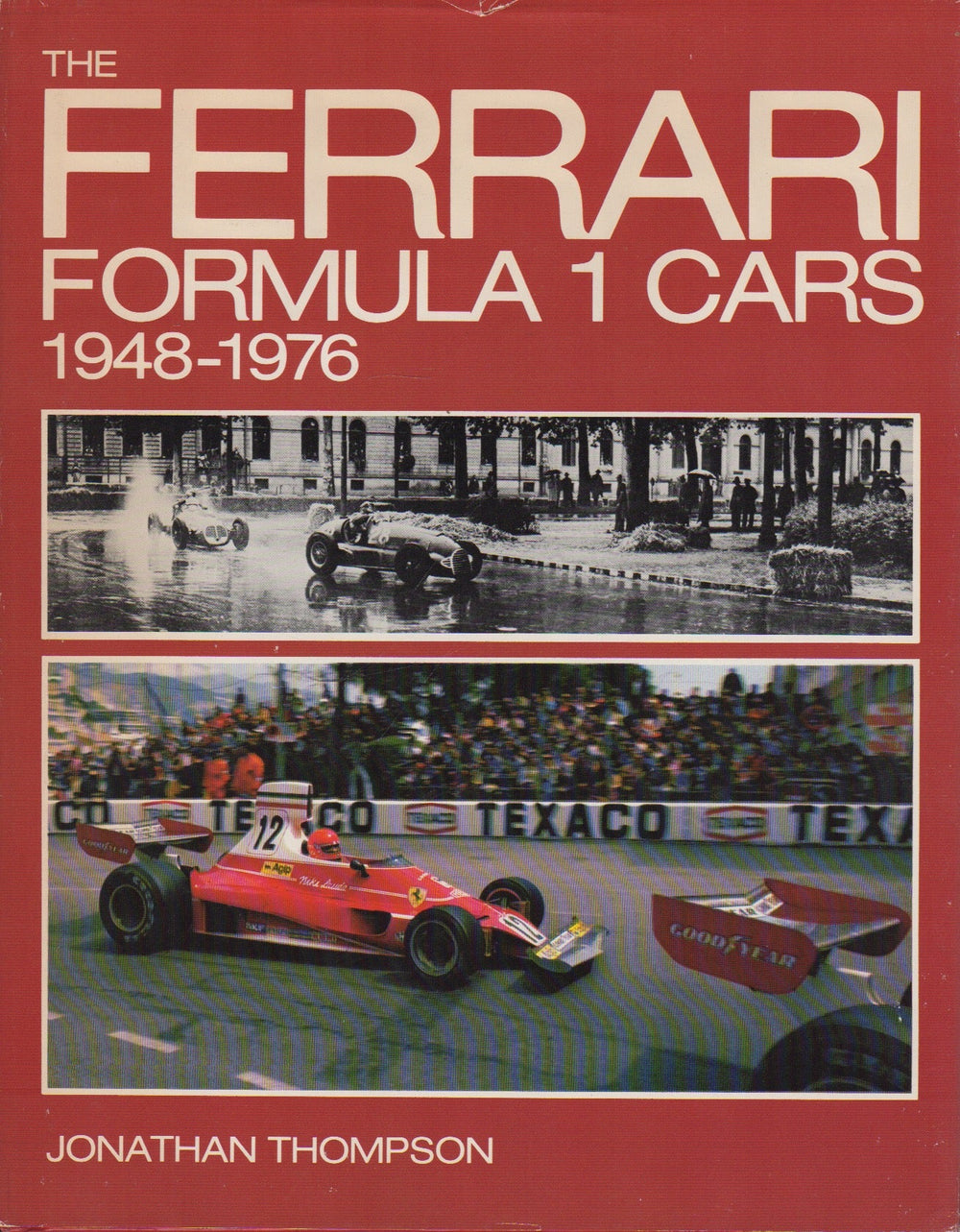 Ferrari Formula 1 Cars (J Thompson) - Petrolicious
