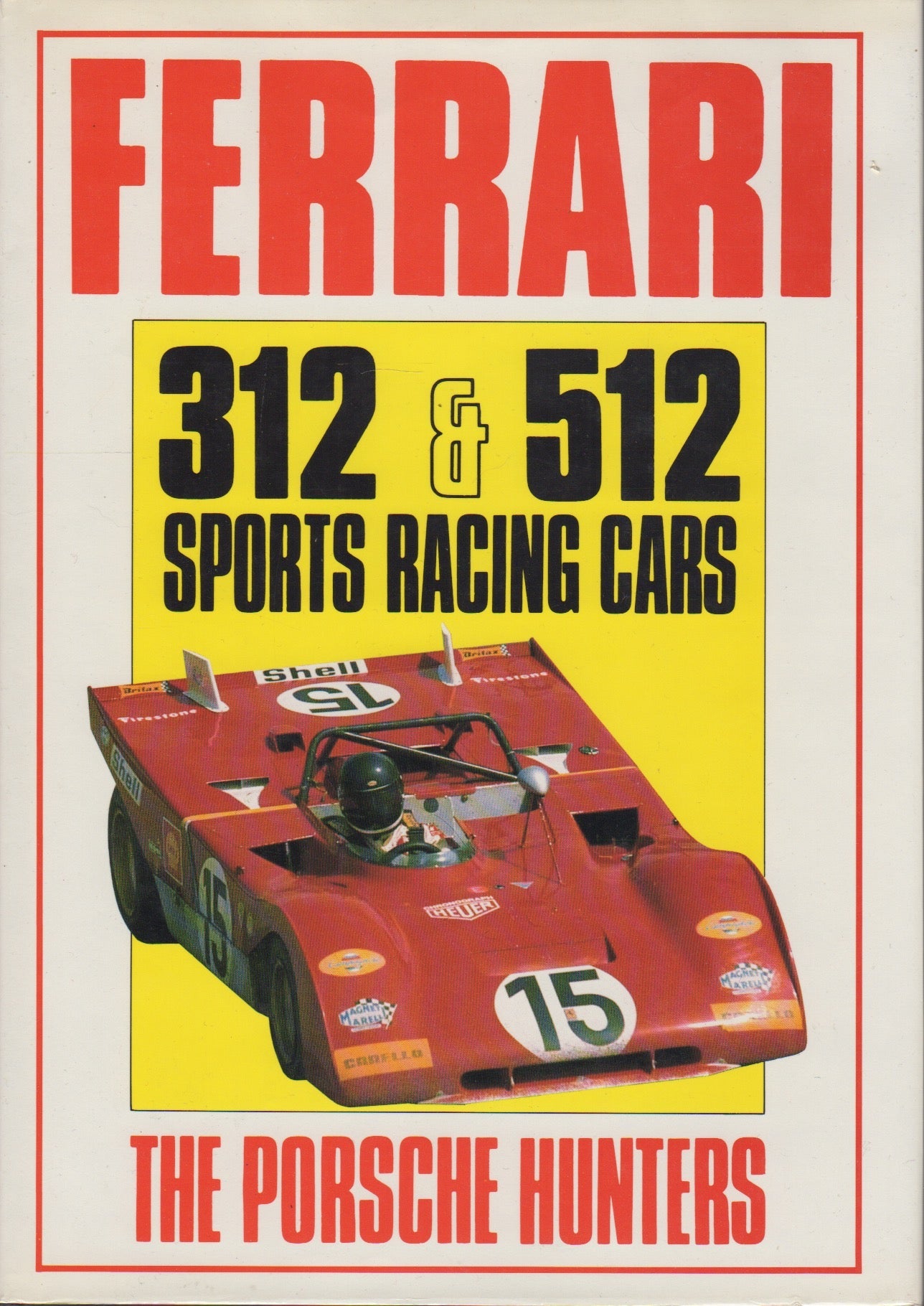 Ferrari 312 & 512 Sports Racing Cars