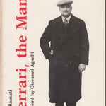 Ferrari, the Man (G Rancati)