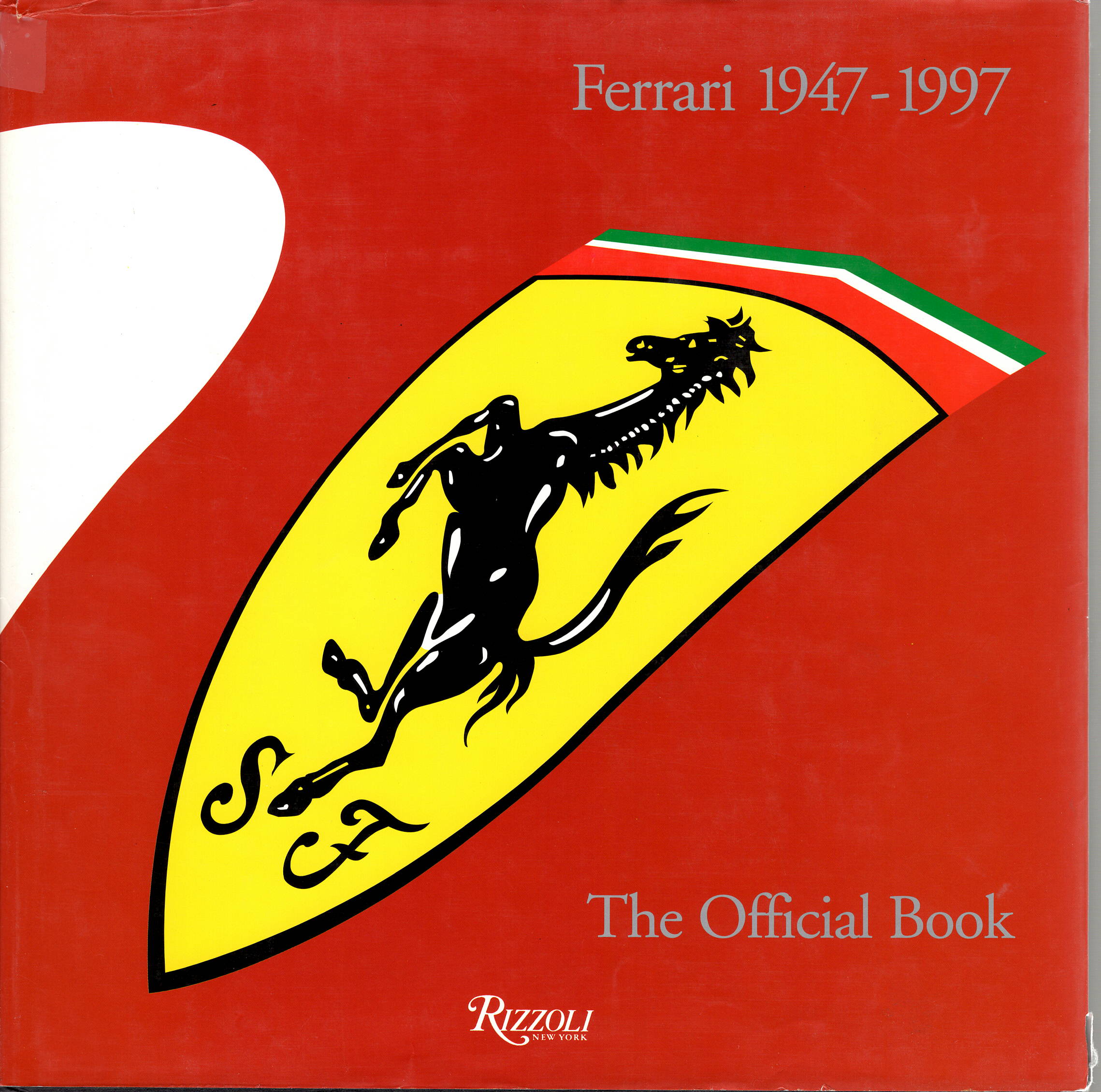 フェラーリ 1947-1997 オフィシャルブック Ferrari 1947-1997 - Rizzoli Edition - Petrolicious
