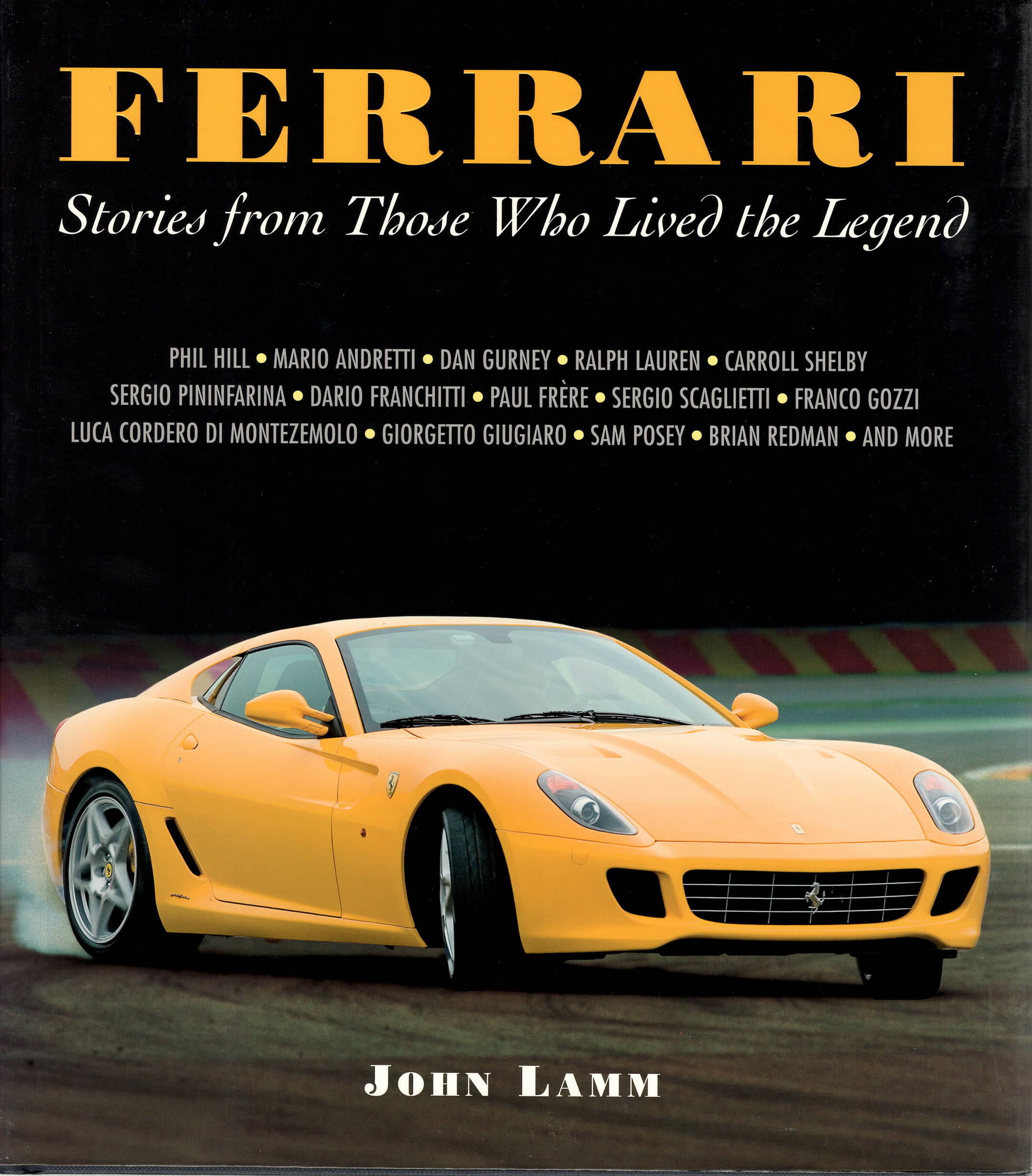 Ferrari, Stories from Those Who Lived the Legend (J Lamm