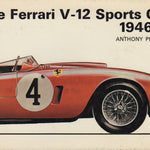 The Ferrari V-12 Sports Cars 1946-56 (A Pritchard)