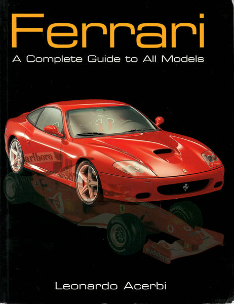 Ferrari, A Complete Guide to All Models (L Acerbi) - Default Title