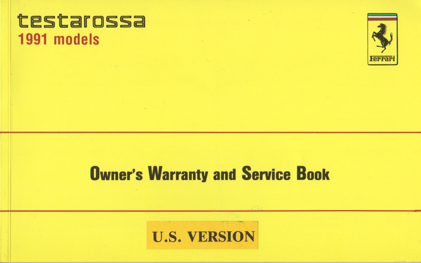 Ferrari Testarossa Warranty and Service Book 1991 Models U.S.