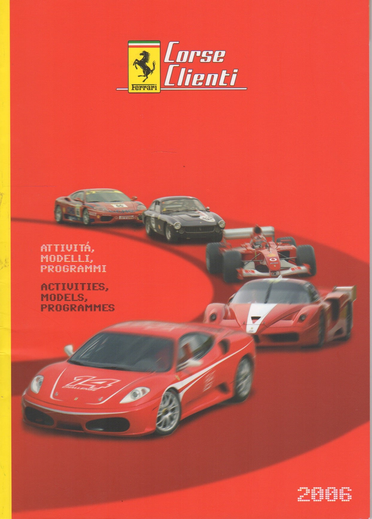 Ferrari Corse Clienti 2006 Program of Activities (2374/06