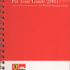 Ferrari F1 Media Booklet GP Pit Tour Guide 2003 (nn/03)